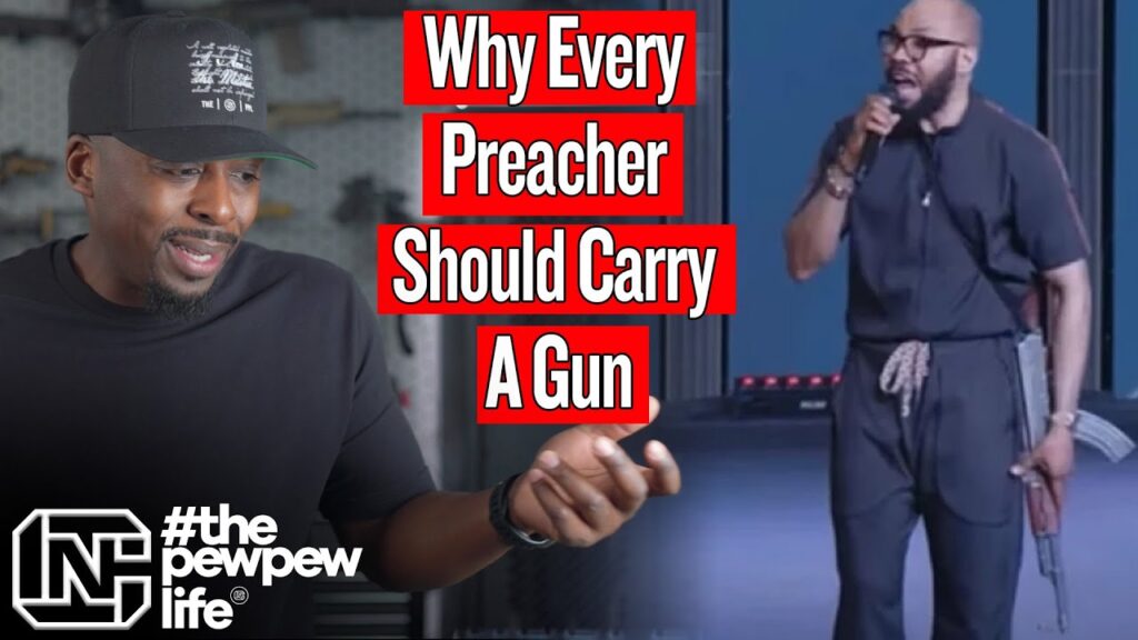 Why Every Preacher Should Carry A Gun