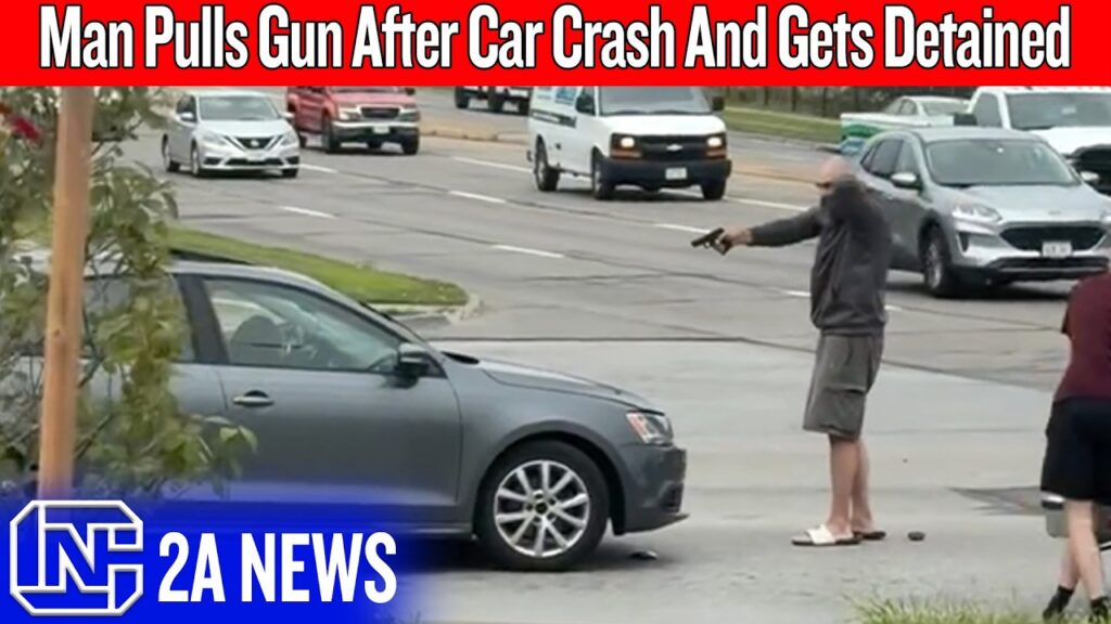 He Pulled A Gun After Car Crash To Keep Them From Leaving
