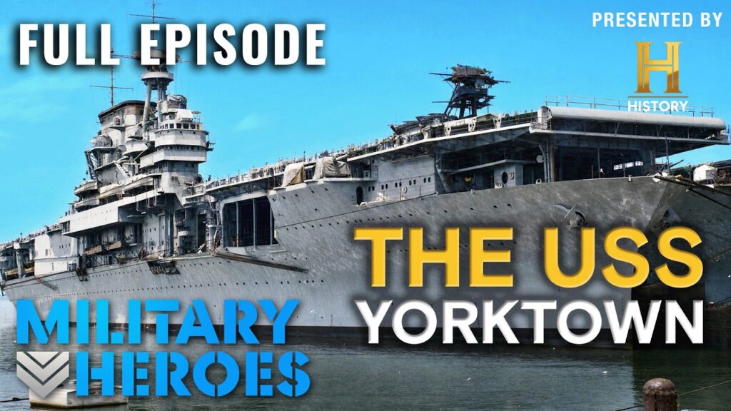 Legendary Aircraft Carrier That Changed WWII | Hero Ships (S1, E12) | Full Episode