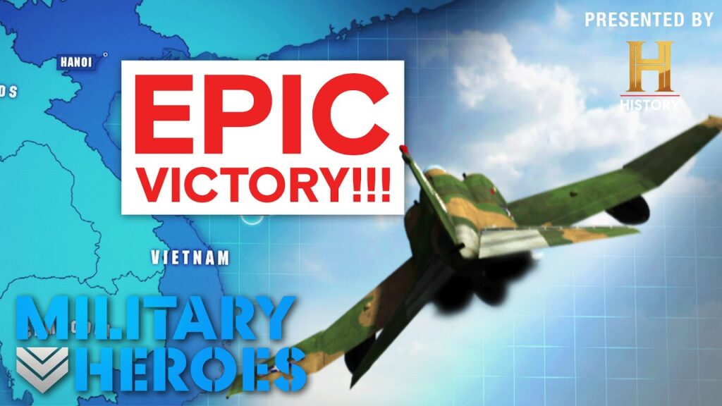 U.S. Fighter Pilots Score Epic Victories Over Vietnam | Dogfights